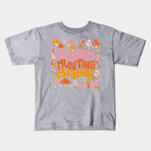 Mushroom Hunting Babe Kids T-Shirt